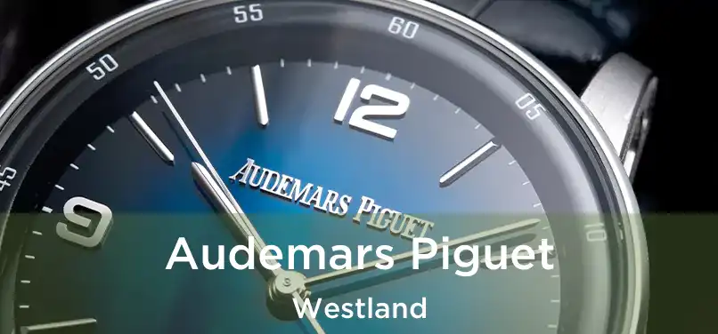  Audemars Piguet Westland