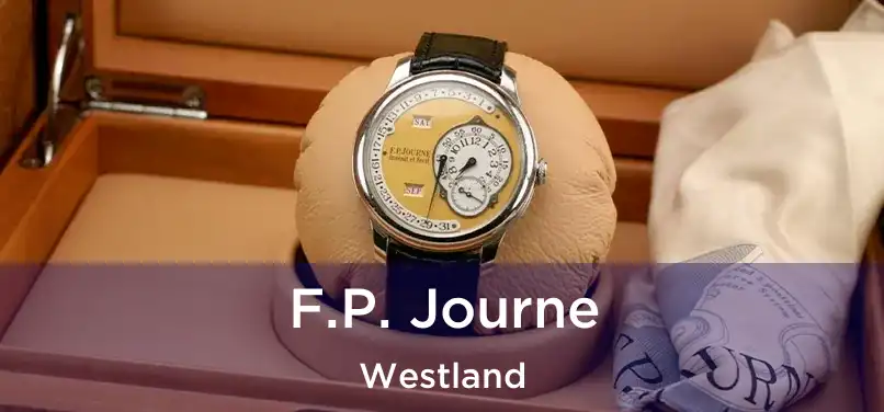  F.P. Journe Westland
