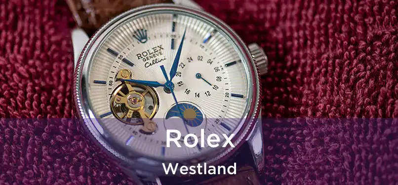  Rolex Westland