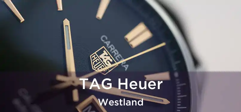  TAG Heuer Westland