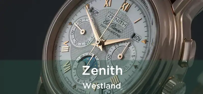  Zenith Westland